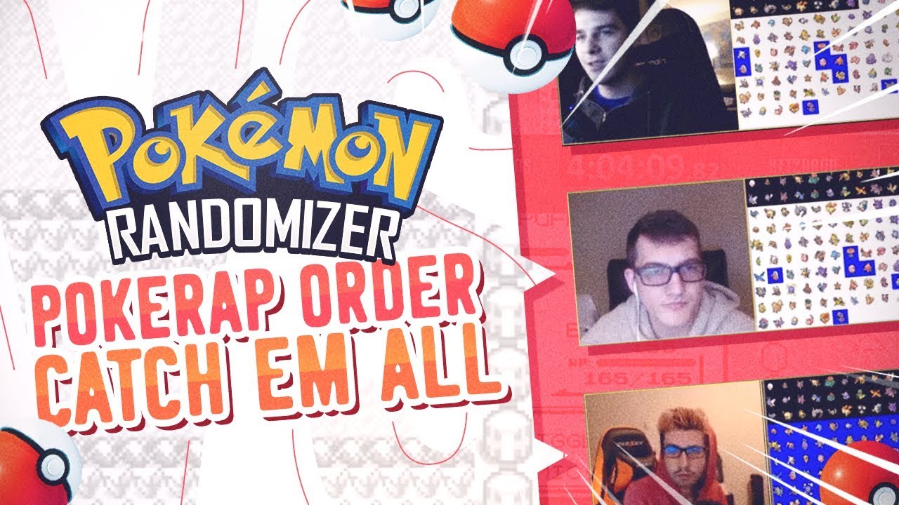 POKERAP ORDER Catch Em All Pokemon Randomizer Race vs Shenanagans and Keizaron