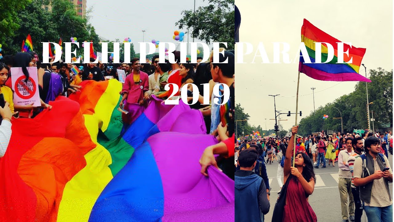 Delhi Pride: LGBTQ Pride Parade 2019