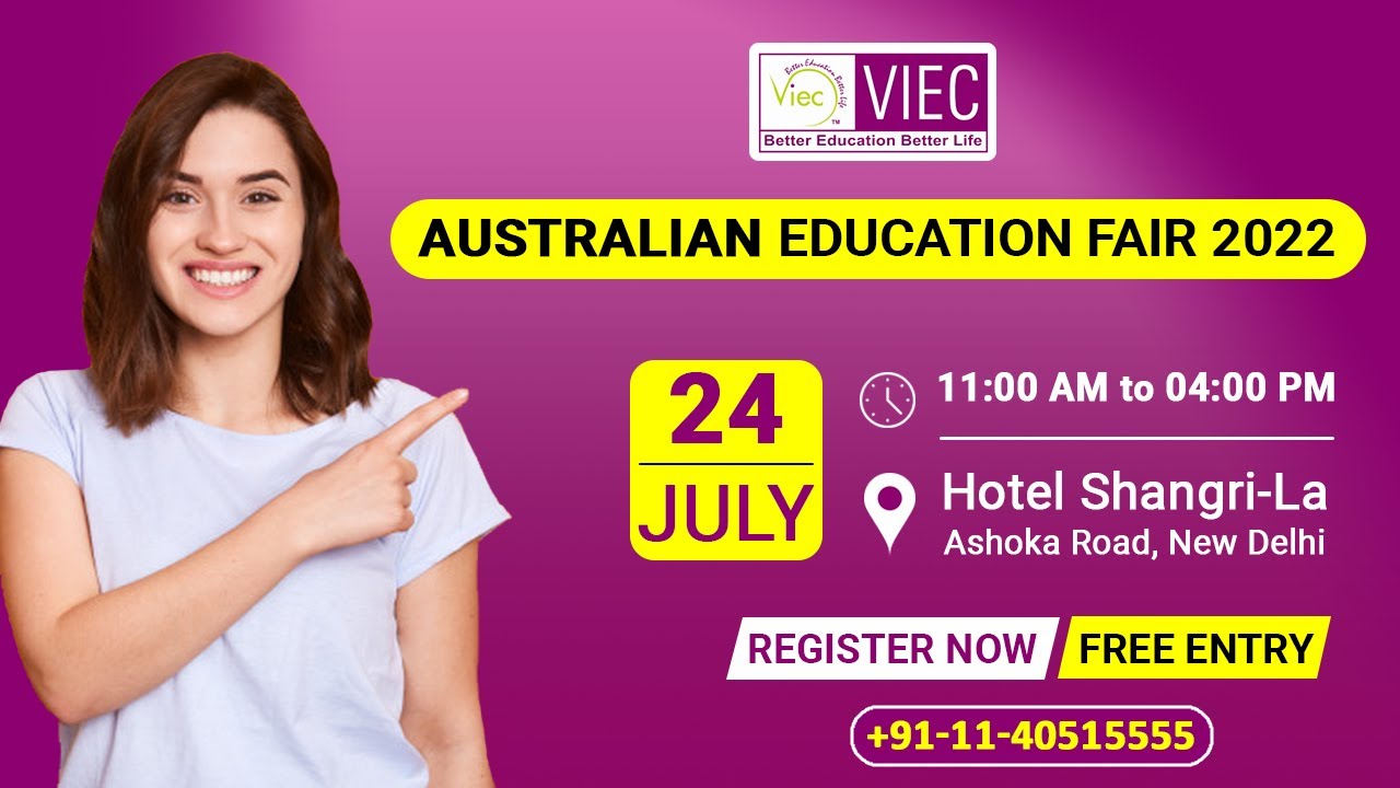 Australian Education Fair 2022 in New Delhi - Register Now - It's Free