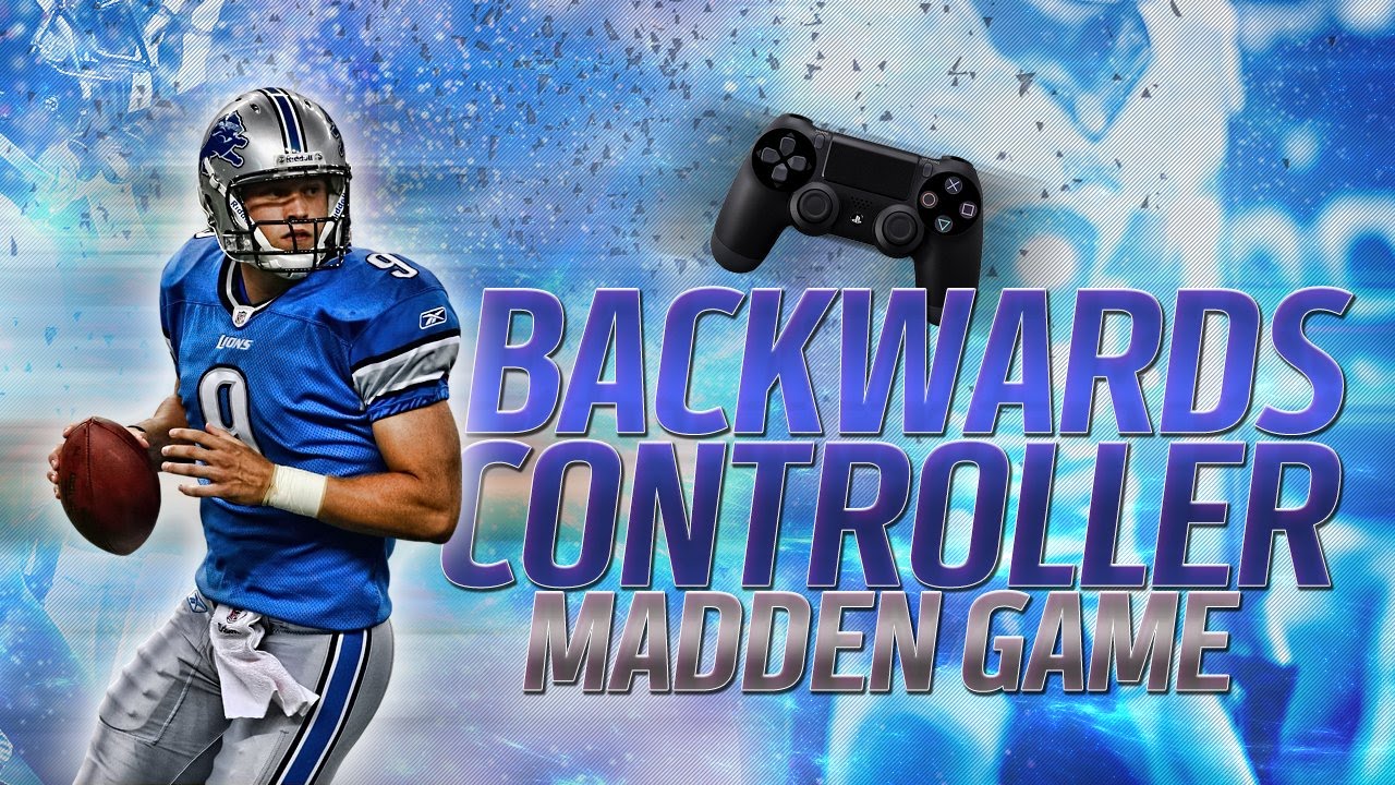 Madden NFL 16 Playing A Ultimate Team Game With A Backwards Controller | 300 Passing Yards!