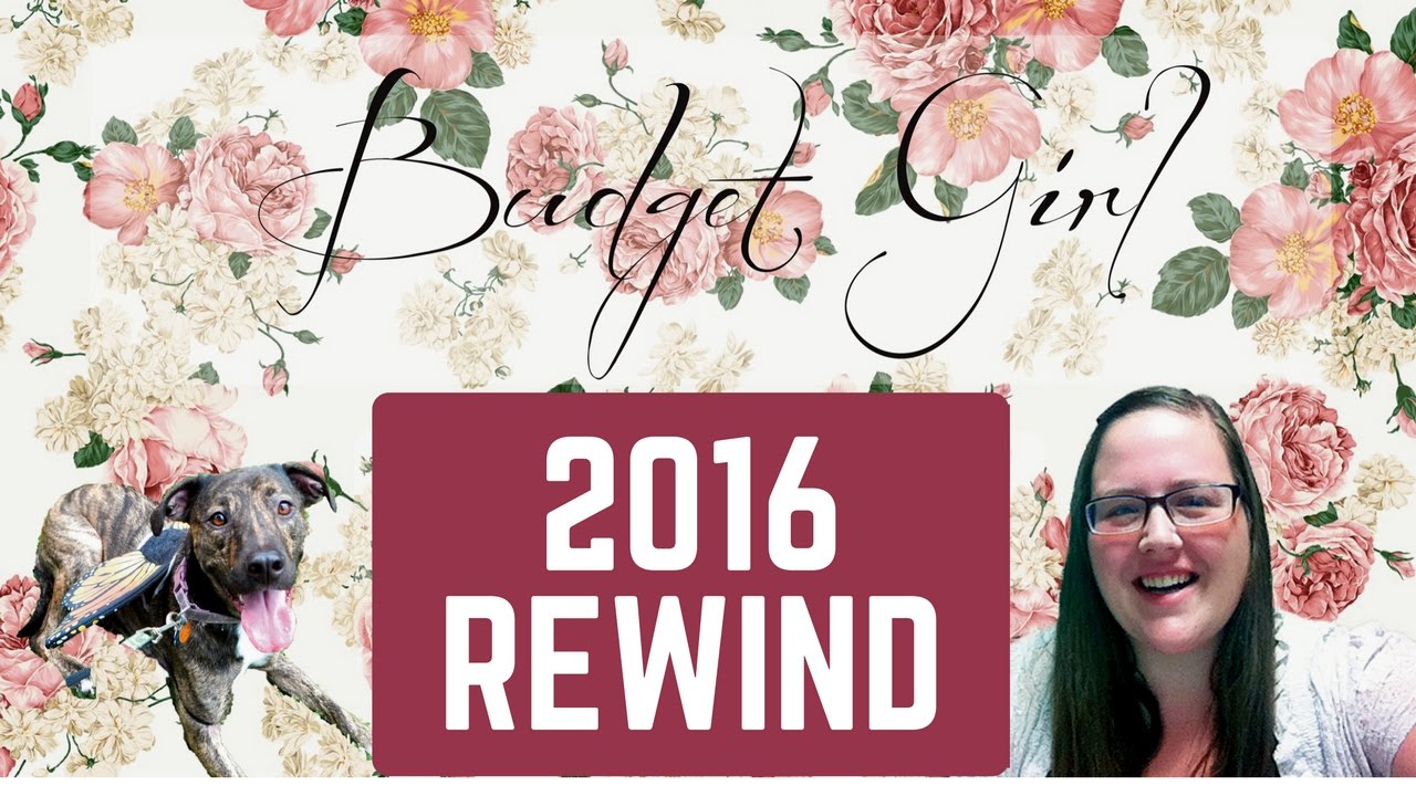 2016 Budget Girl REWIND -$11,251