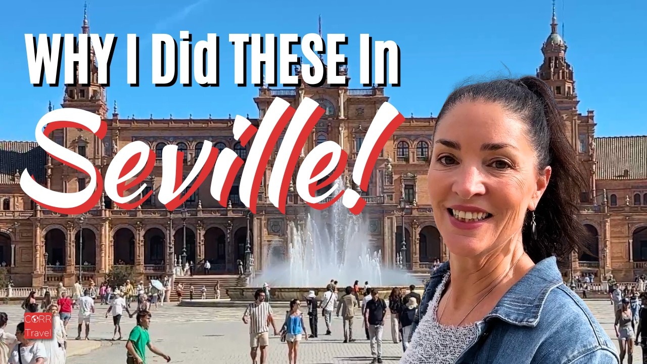 Seville Travel Guide 🇪🇸 Top 10 Things to Do in Seville First Timers CAN'T Miss
