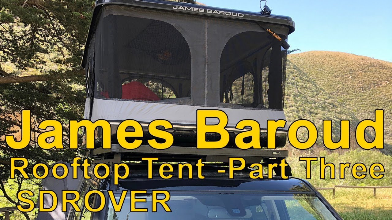James Baroud Rooftop Tent - Part Three