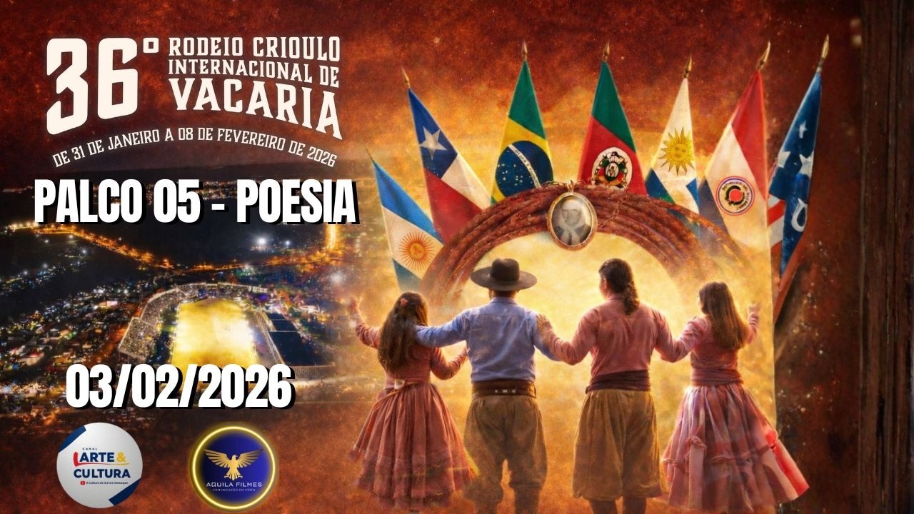 36º RODEIO INTERNACIONAL DE VACARIA ( POESIA )