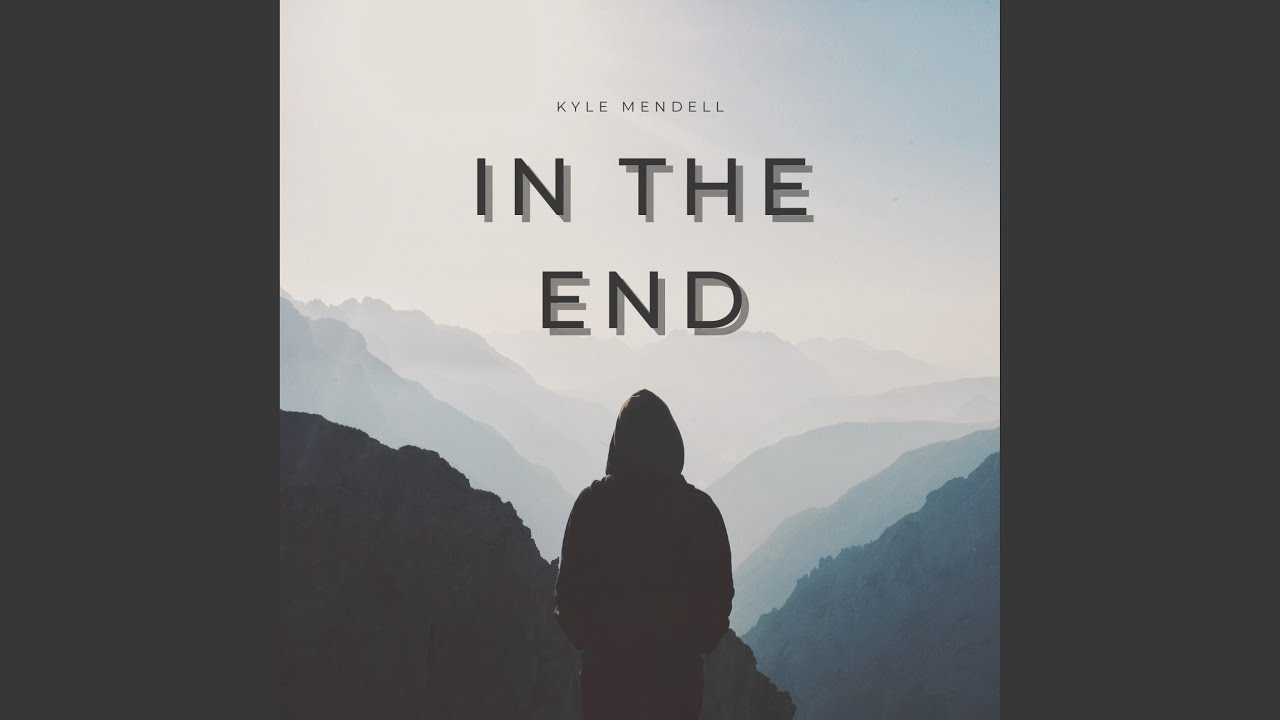 In The End