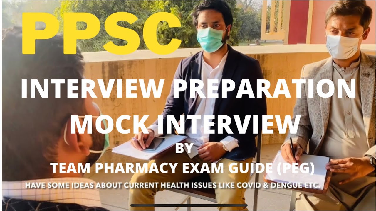 PHARMACIST INTERVIEW PREPARATION - PUBLIC SERVICE COMMISSION