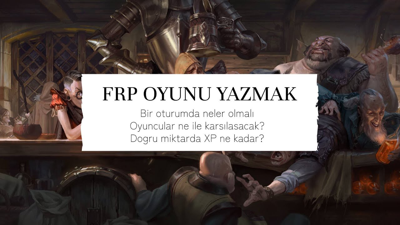 FRP Oyunu Nasıl Yazılır | &Ouml;n&uuml;m&uuml;zdeki Session #1