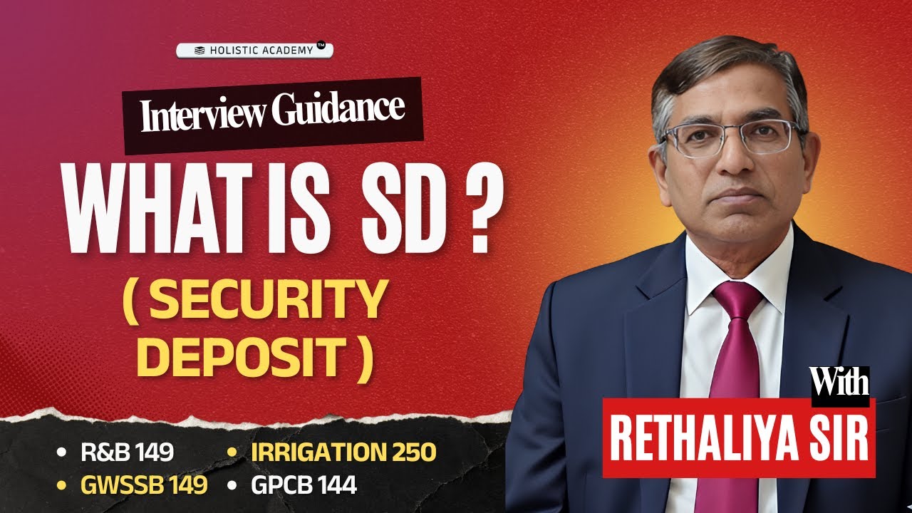 What is Security Deposit | SD | GPSC Civil Interview | Guidance by @dr.r.p.rethaliya Sir