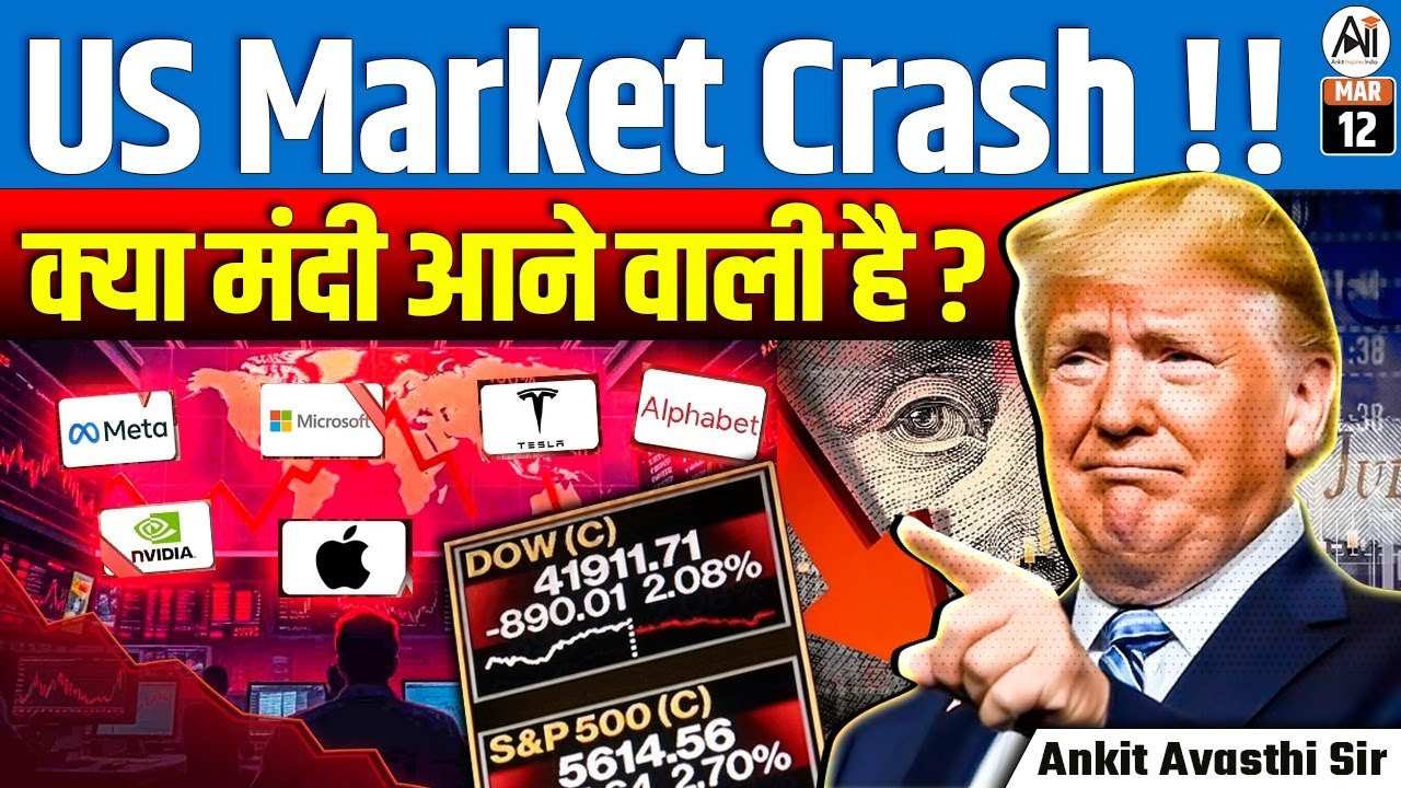 🚨 US Market Crash!! | Is a Global Recession Coming? | Complete Analysis By Ankit Avasthi Sir