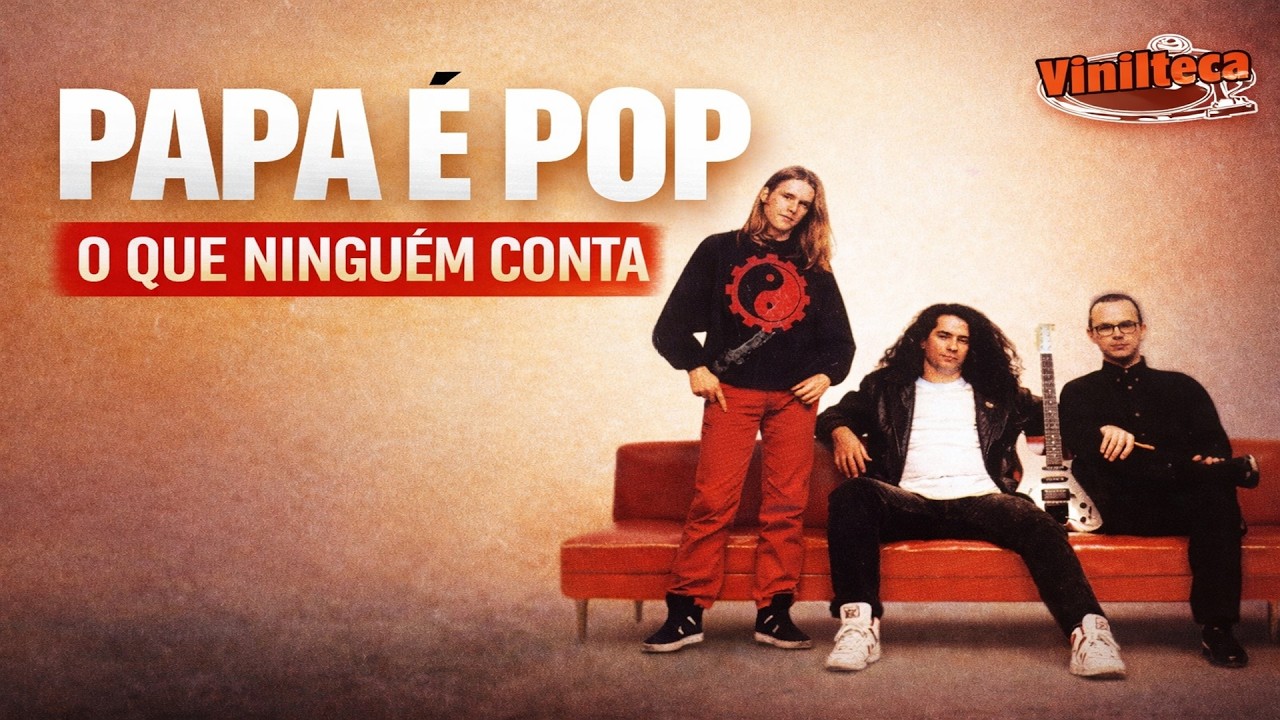 🎸 A Hist&oacute;ria Por Tr&aacute;s de O Papa &eacute; Pop &ndash; Engenheiros do Hawaii no Topo do Rock!