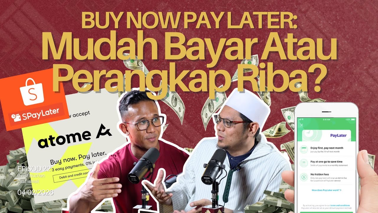 USRAH #22: BUY NOW PAY LATER: Mudah Bayar Atau Perangkap Riba?