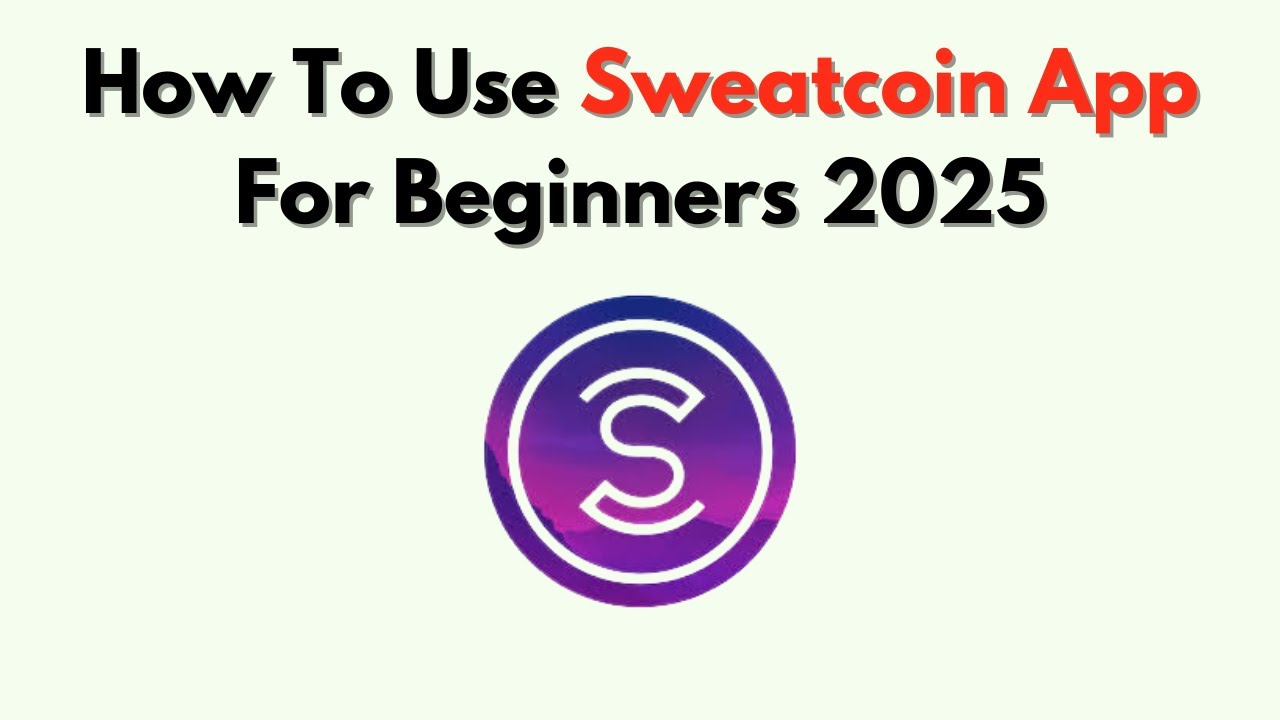 How To Use Sweatcoin App For Beginners 2026 &ndash; Full Walkthrough For Steps & Rewards