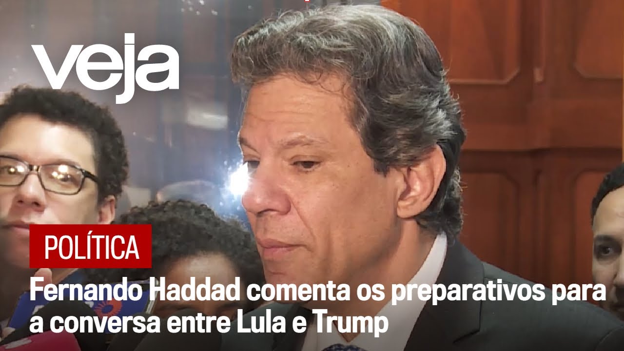 Fernando Haddad comenta os preparativos para a conversa entre Lula e Trump