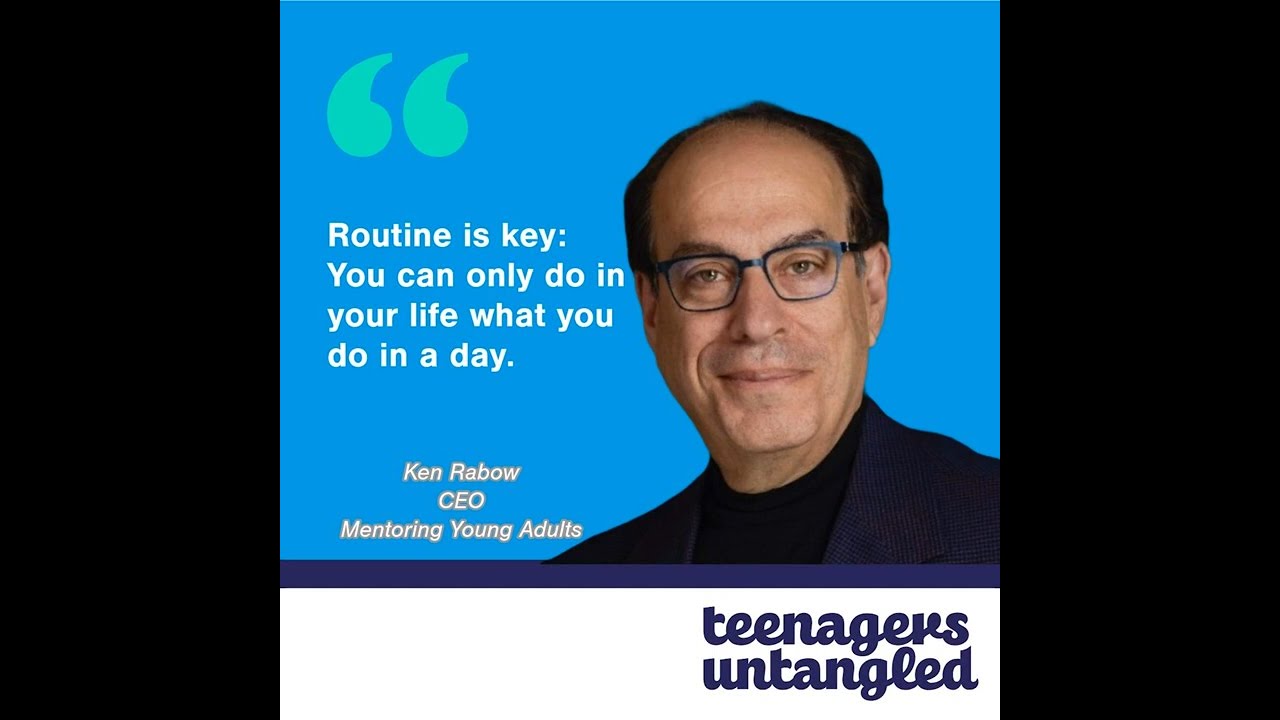 Empowering Teens: Overcoming Anxiety and Failure to Launch | Parenting Tips with Ken Rabow