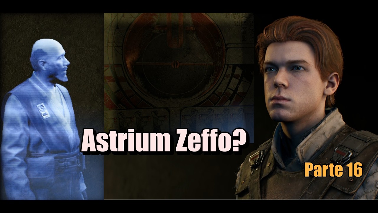 ASTRIUM ZEFFO?  | Jedi: Fallen Order #16