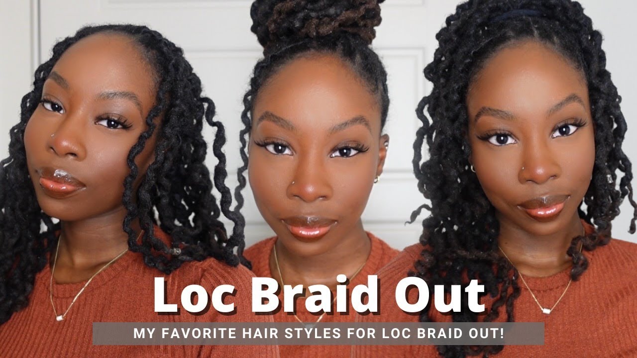 Loc Braid Out - Go To Styles After Doing A Loc Braid Out Ft. Ana Luisa