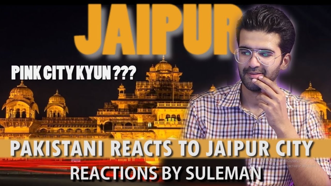 Pakistani Reacts To Jaipur City | The Pink City