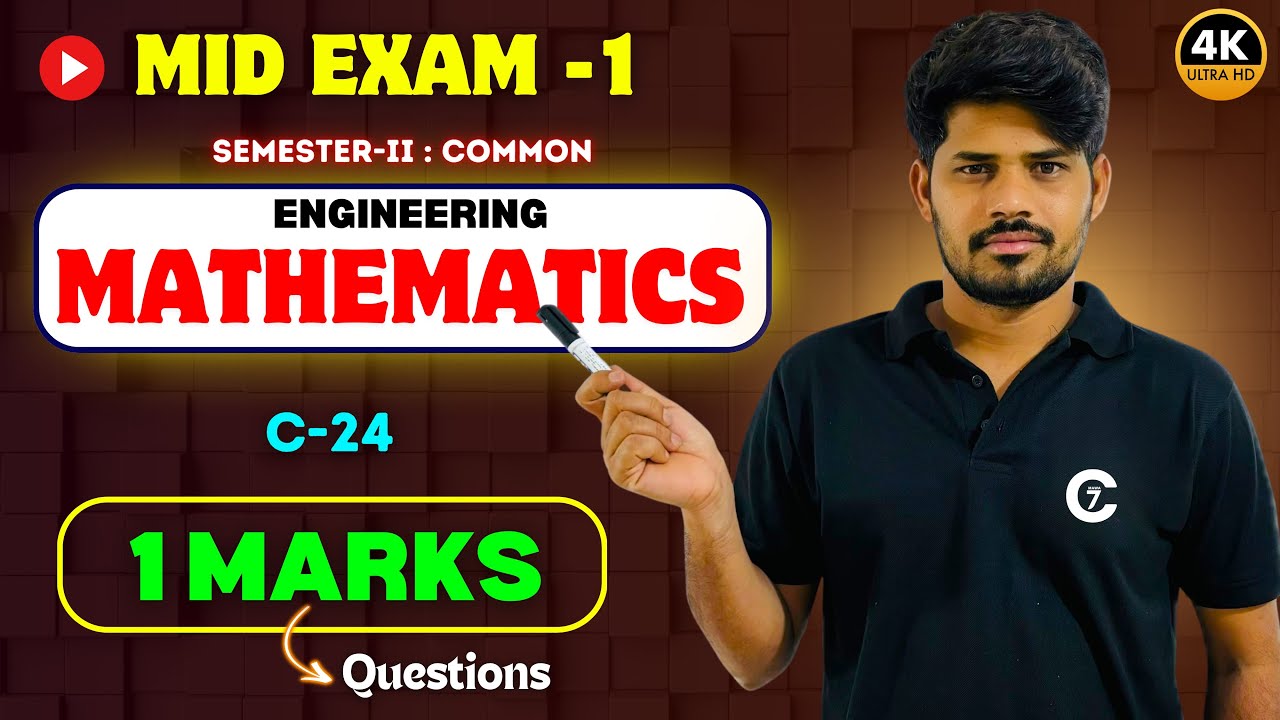 Engineering Mathematics | Mid Exam -1 | 1 Marks Questions | c-24 | Sem -II | chaitumawa7 