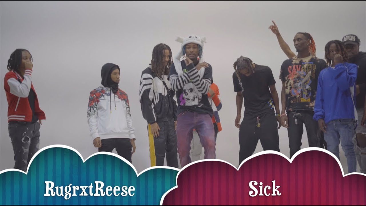 Sick - RugrxtReese (Heavy Hitter Session pt1)