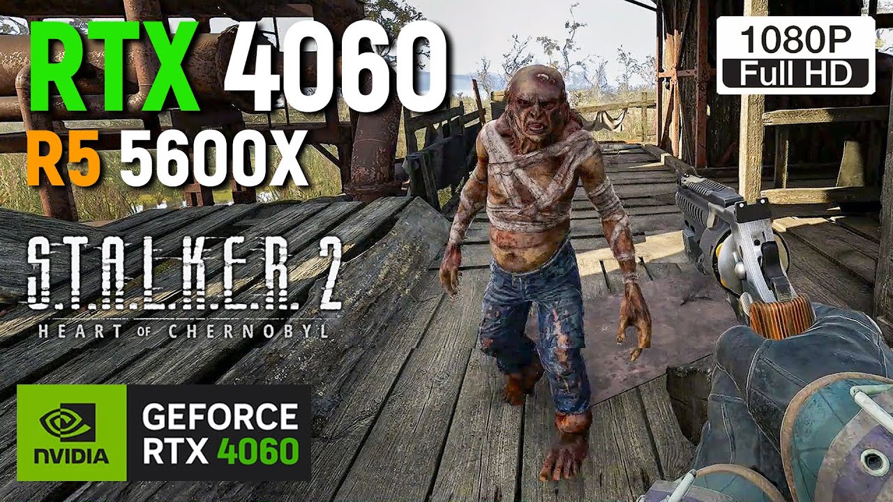 S.T.A.L.K.E.R. 2 (патч 1.8.1) - RTX 4060 - RYZEN 5 5600X | Native | DLSS | FG - 1080p