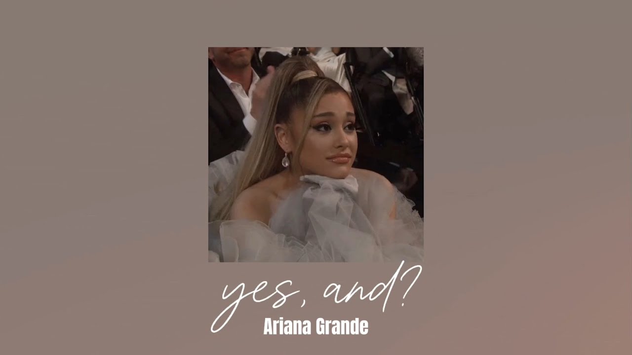 yes, and? - Ariana Grande || sped up/nightcore