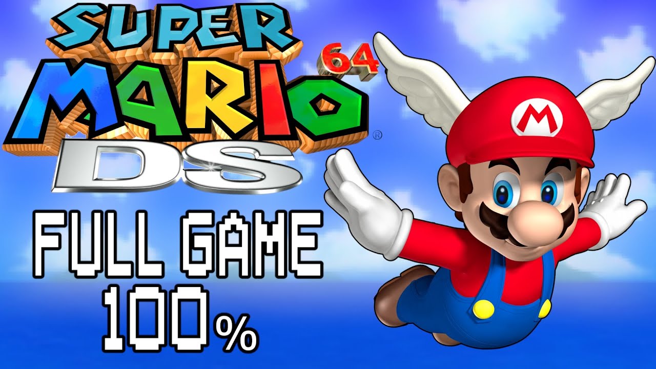 Super Mario 64 DS - 100% Full Game - Longplay - Nintendo DS Remake - Wii U Virtual Console