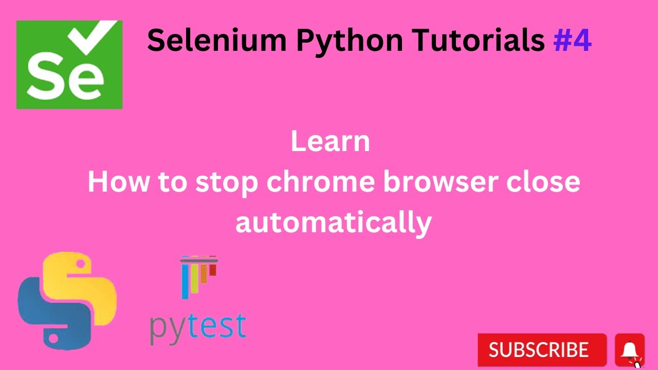 #Tutorials 4 || How to stop chrome browser close automatically || Python Selenium