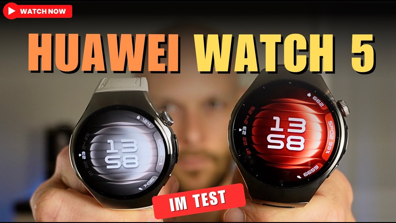 Huawei Watch 5 im Test: revolutionär, umfangreich, aber nicht perfekt!