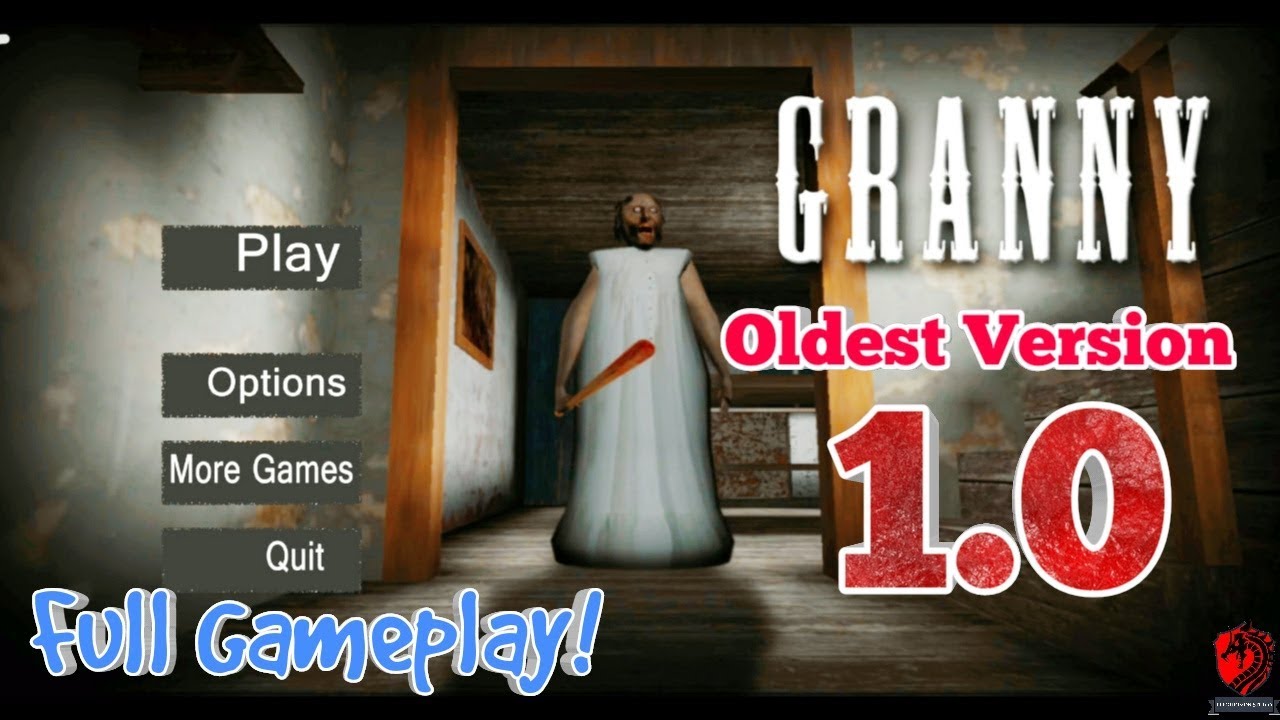 Granny 1.0 Full Gameplay | Old Version