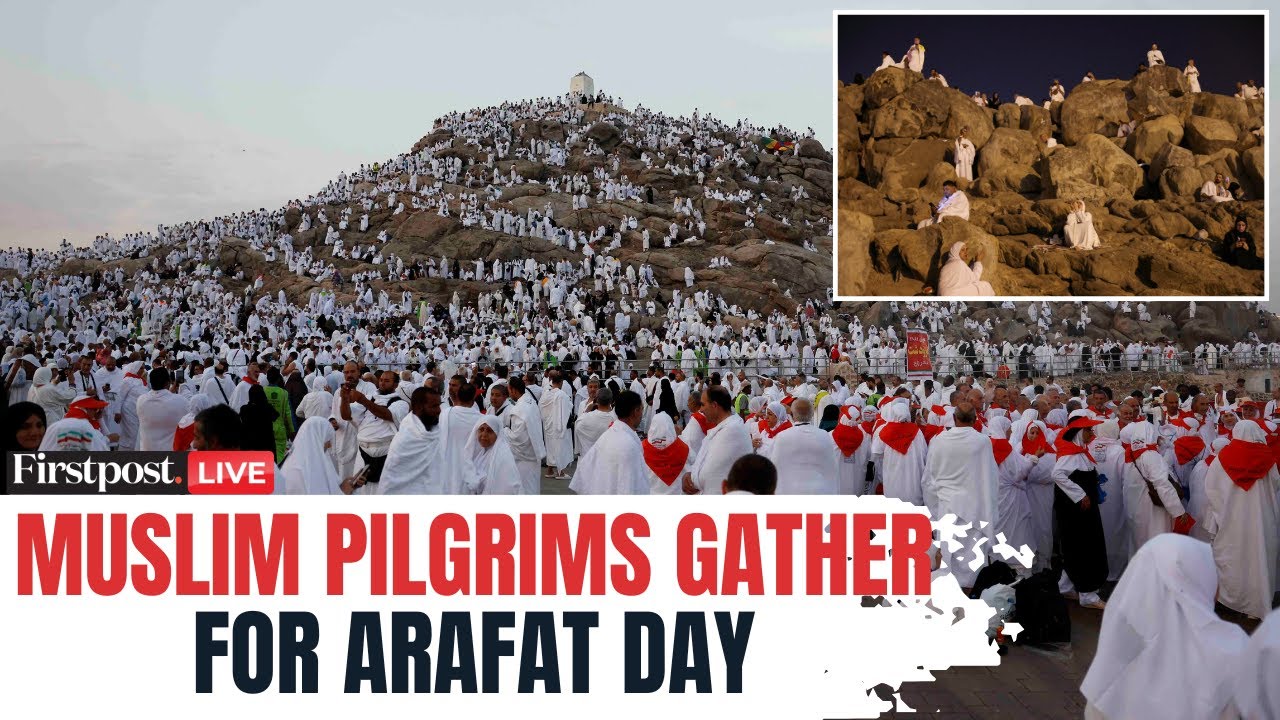 Hajj 2025 LIVE: Muslim Pilgrims Arrive in Arafat Ahead of Hajj’s Holiest Day | N18G