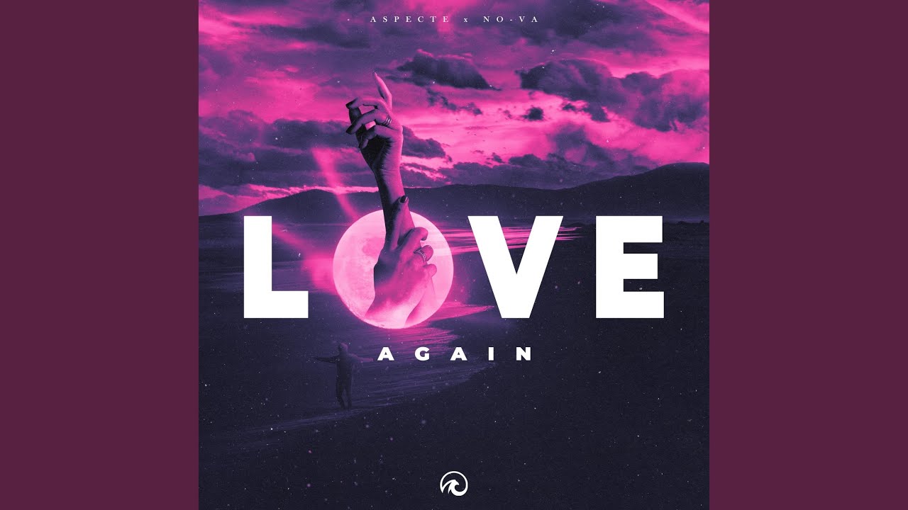 Love Again