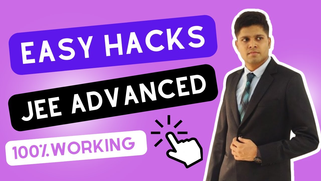 Secret JEE Advanced Tips by AIR 1 (Surely get IIT)