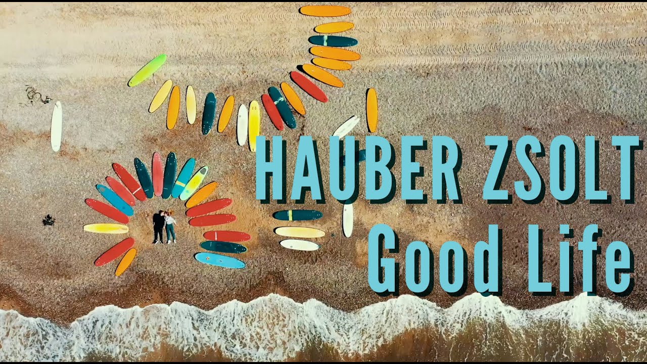 Hauber Zsolt -  Good life I Future Voices 5. I Music video #asmr #positive #optimistic