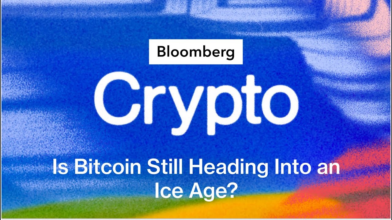 Is Bitcoin Still Heading Into an Ice Age? | Bloomberg Crypto