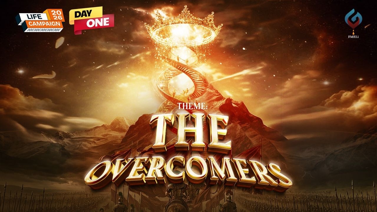 LIFE CAMPAIGN'26 (THE OVERCOMERS) || DAY 1 EVENING SESSION || 9TH MARCH, 2026