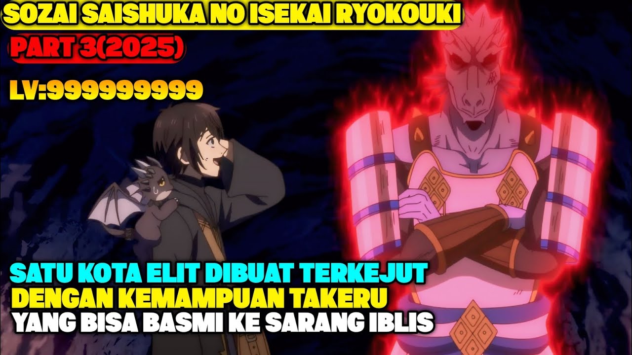 Takeru Raja Penyihir Titisan Dewa Terkuat Beraksi🔥 Melawan Monster Iblis yang Ditakuti  Satu Kota!!