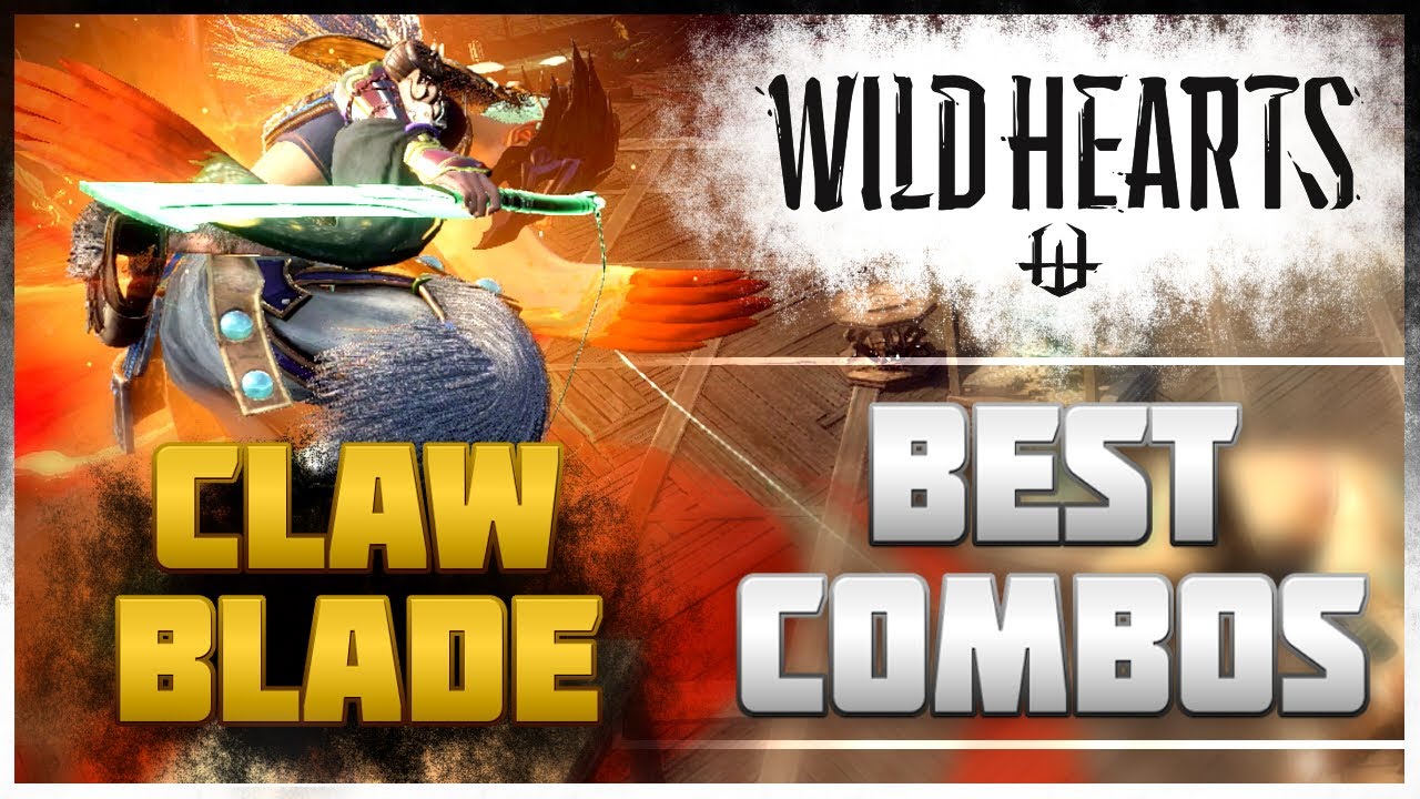 Wild Hearts - The BEST Claw Blade Combos (Weapon Guide) | 飛燕刀 ワイルドハーツ