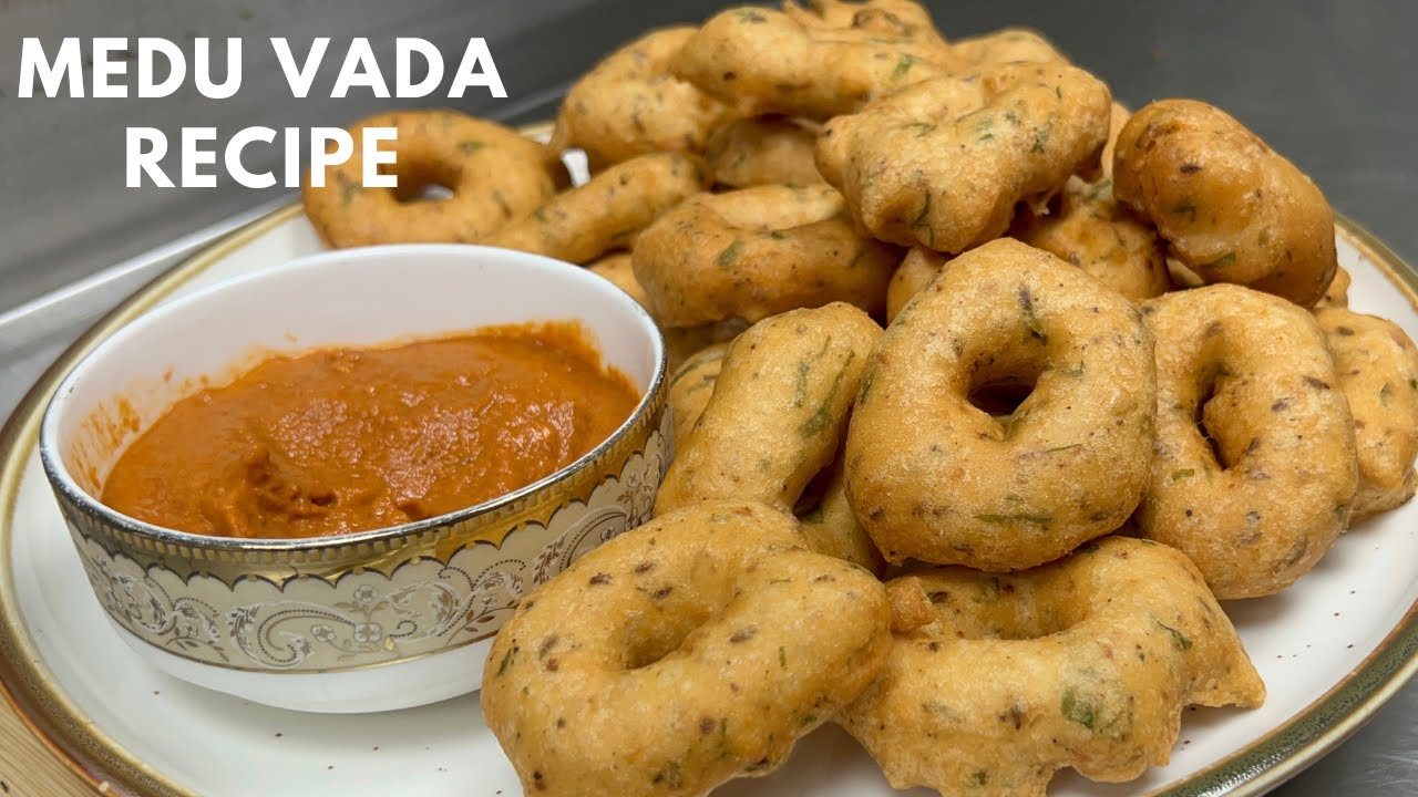 Medu Vada Recipe | मेदु वड़ा रेसिपी | South Indian Style Vada Recipe | Vada Recipe