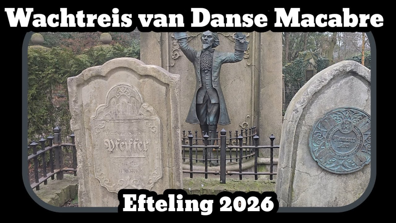 Wachtreis van Danse macabre [Efteling 2026]