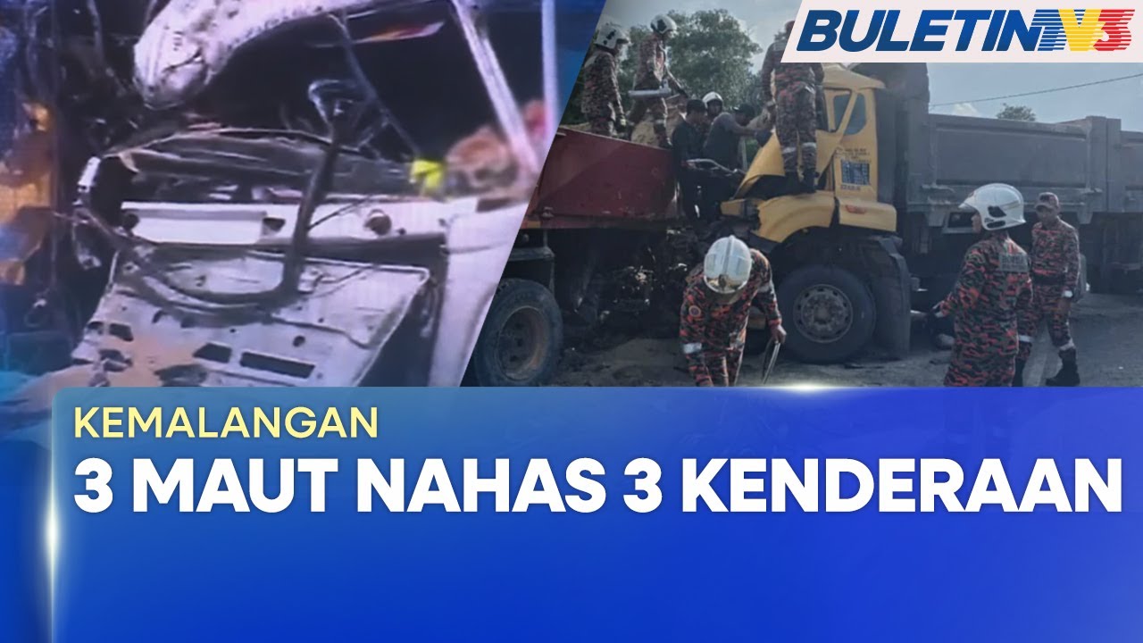KEMALANGAN | Tiga Maut, Nahas Dua Lori Dan Sebuah Kereta