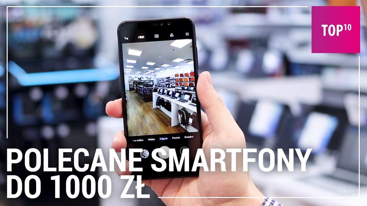 Dobry telefon do 1000 zł. TOP 10 - 2019