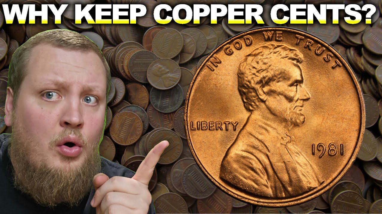 WHY YOU SHOULD KEEP/HOARD COPPER PENNIES!