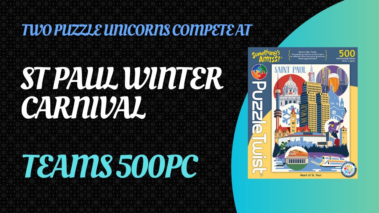 Two Puzzle Unicorns compete in the Winter Carnival 2025 Teams 500 piece contest