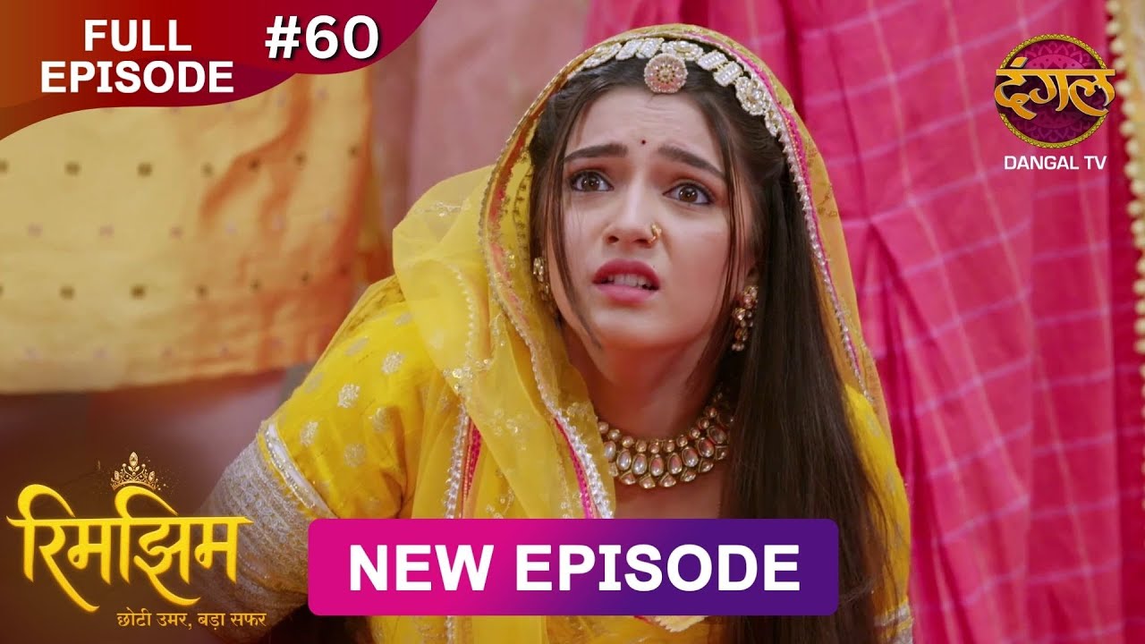 Rimjhim - Choti Umar Bada Safar | Full Episode 60 | 14 Dec 2025 | Full HD #Newepisode | Dangal TV