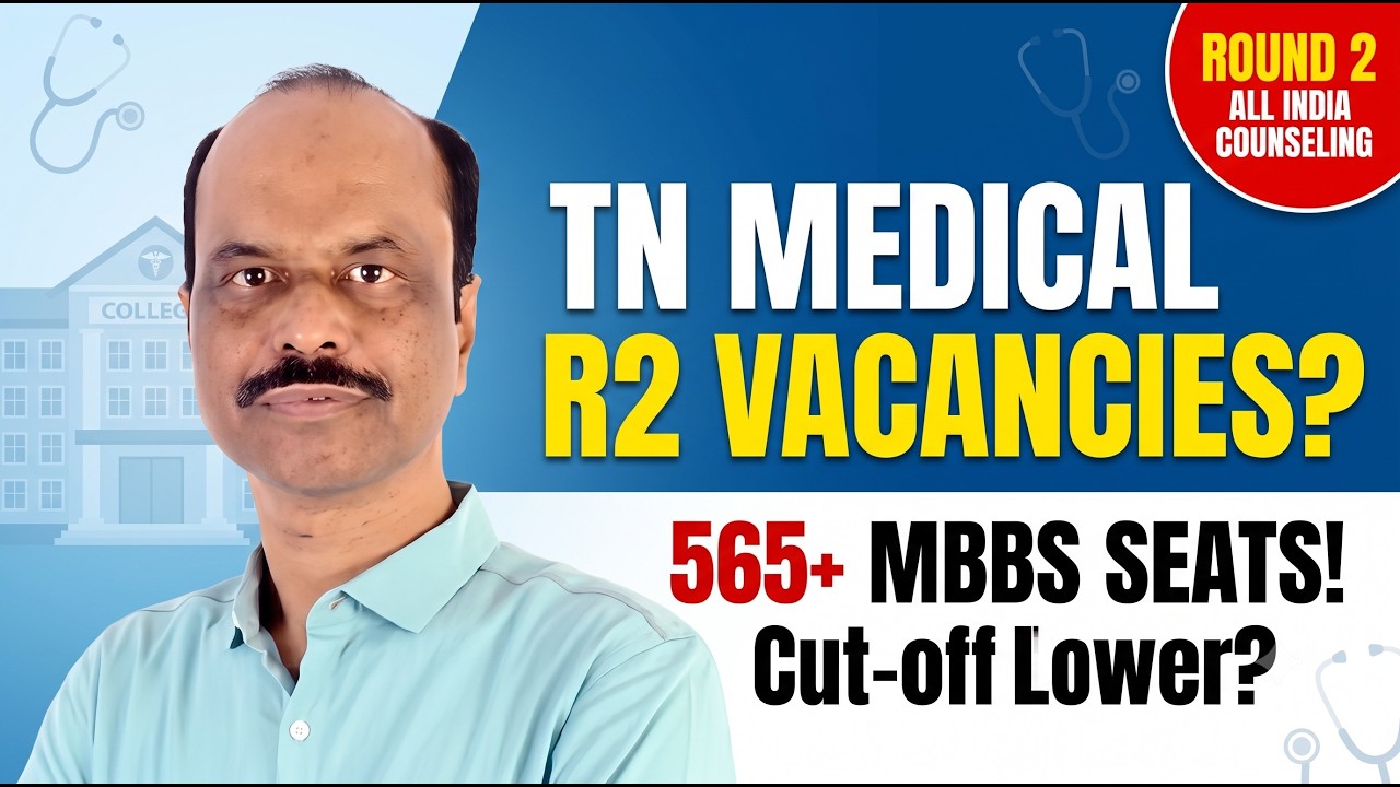 TN Govt MBBS AIQ Round 2: 801 Seats Vacant? (Full List Inside)
