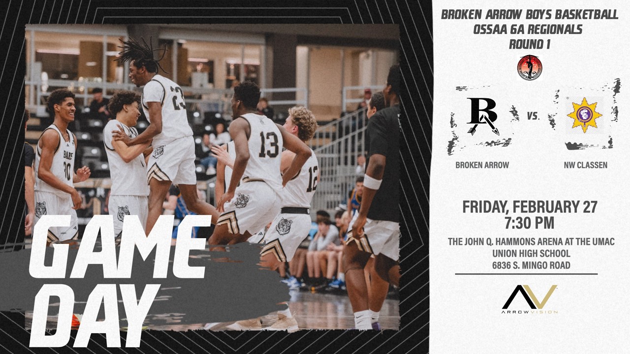 Broken Arrow Boys Basketball vs. Northwest Classen | OSSAA 6A East Regionals