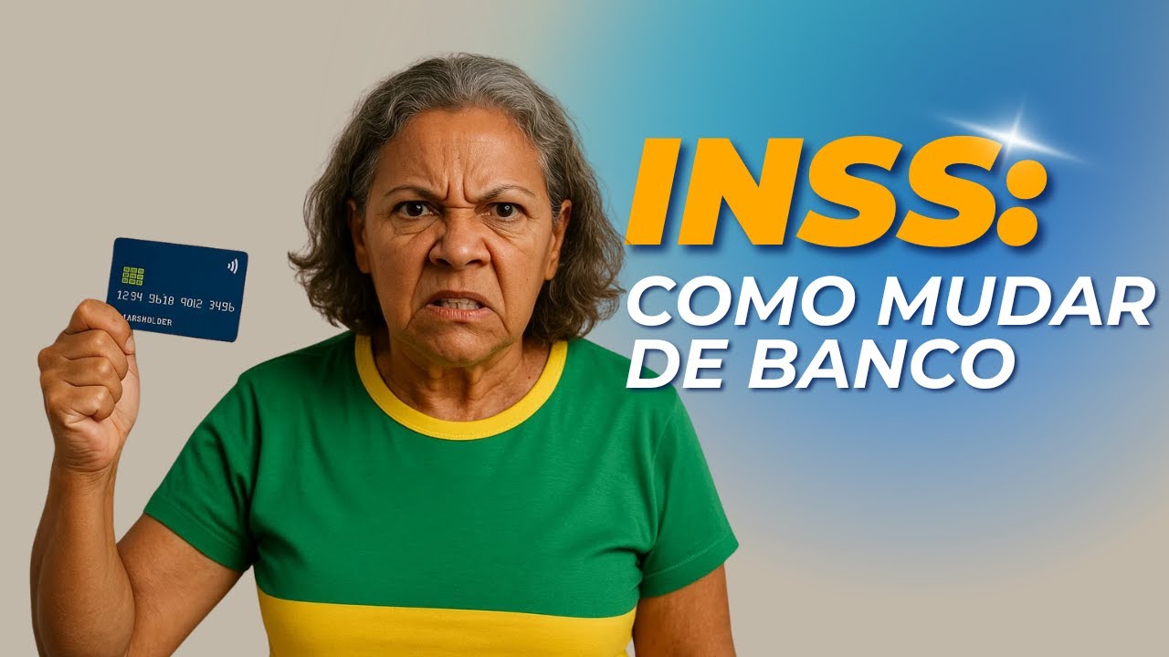 INSS: Como mudar de banco!