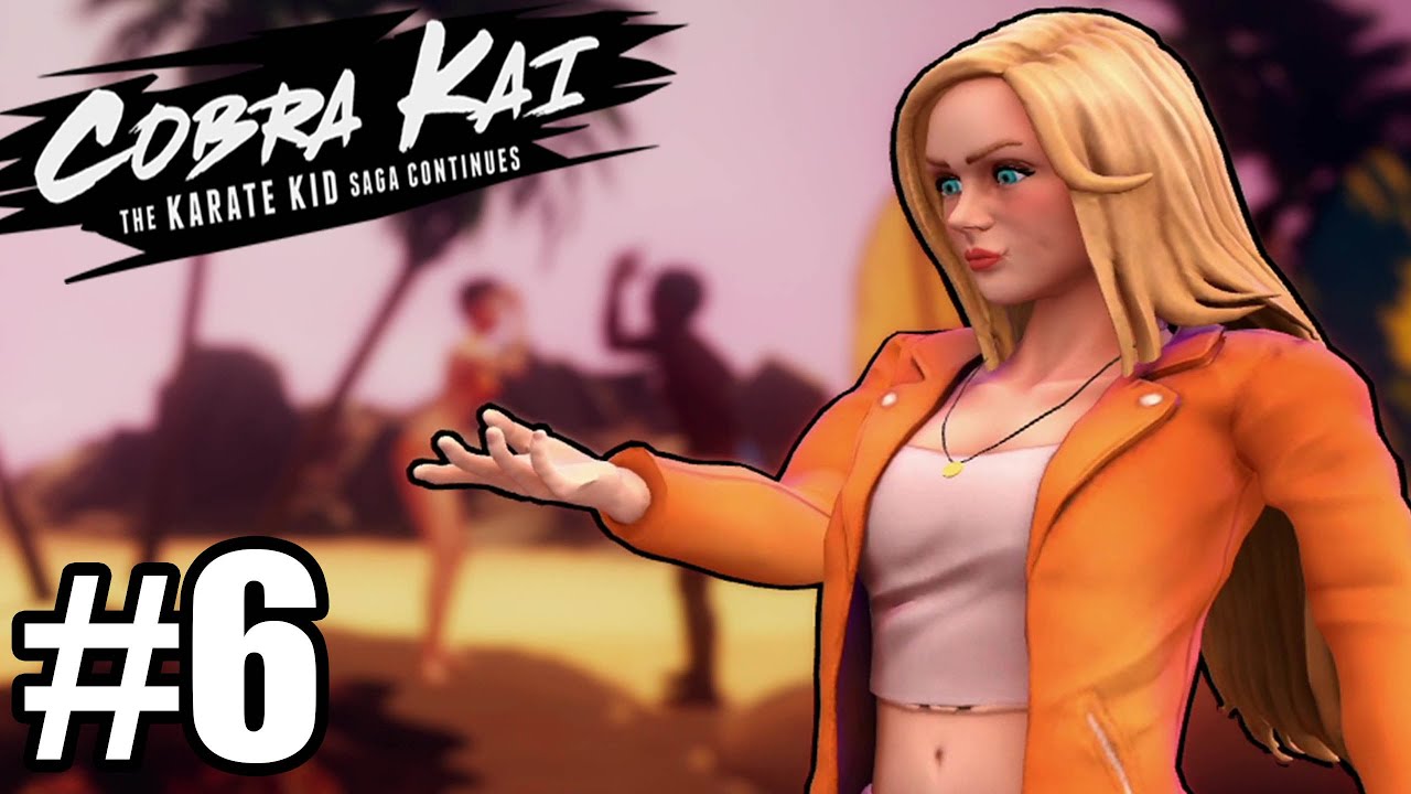 Cobra Kai: The Karate Kid Saga Continues - Gameplay Walkthrough Part 6