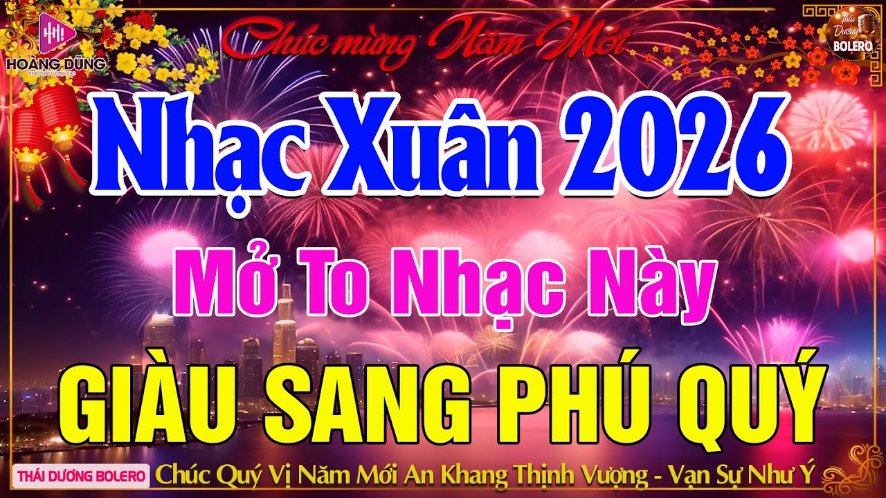 Nhạc Tết 2026 EDM, Mở To Chào Đón Xuân Bính Ngọ 2026-LK Nhạc Sống Dân Ca Quê Hương, NHẠC XUÂN 2026