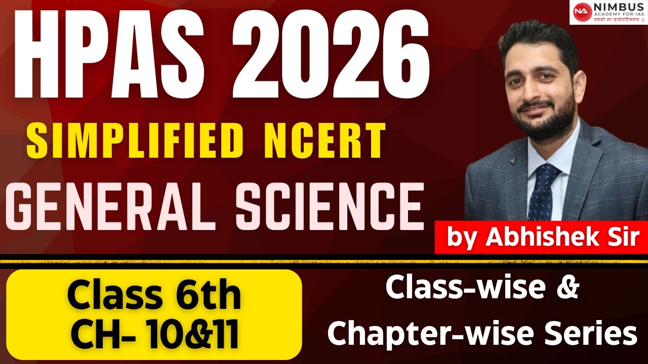 HPAS Class 6 NCERT Science – Complete Explanation || Chapter 9 || #science #hpas #hppsc #class6
